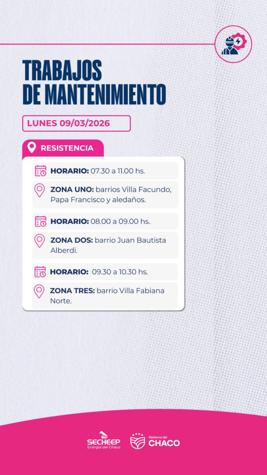 ?? Trabajos de mantenimiento programados de Secheep, para este lunes 9 de marzo en ?Resistencia:
