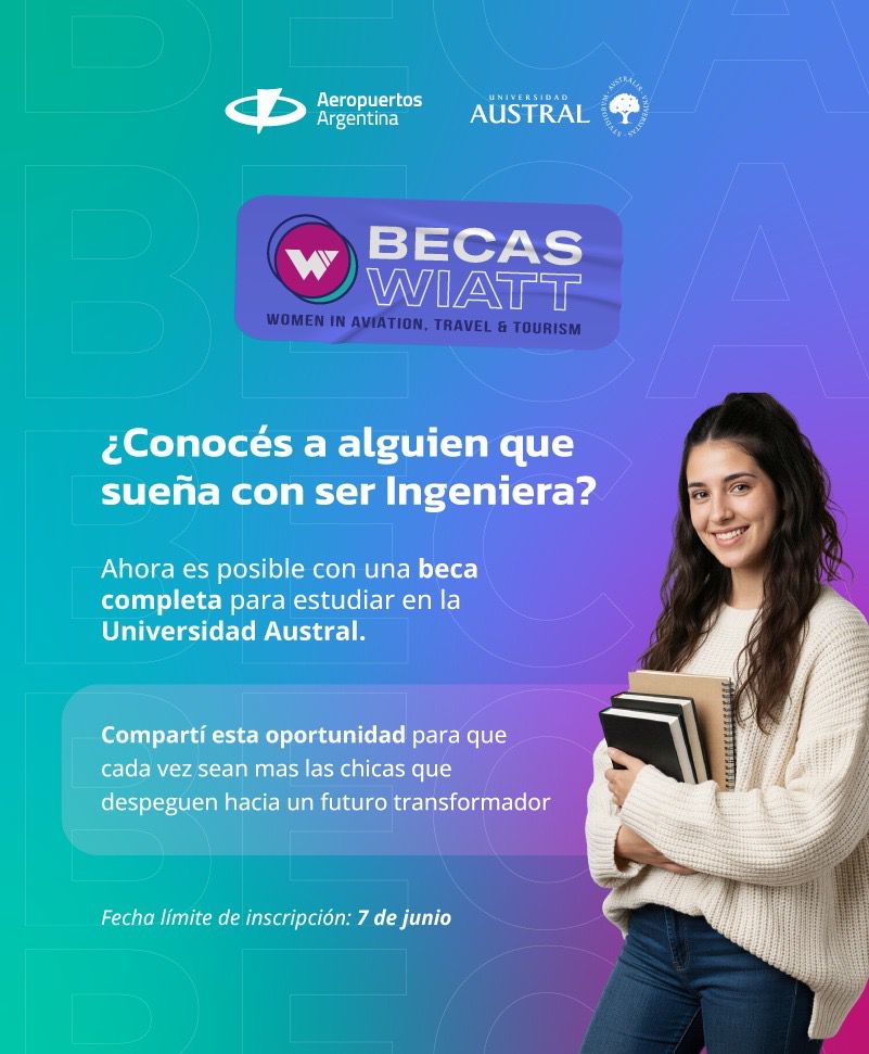 *EDUCACI&Oacute;N: BECAS COMPLETAS WIATT PARA MUJERES QUE QUIERAN ESTUDIAR INGENIERIA*