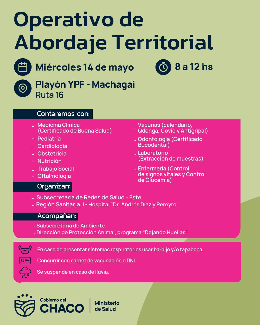 Machagai: nuevo operativo de abordaje territorial 
