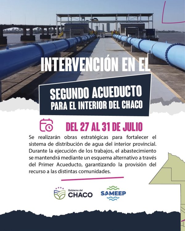 *DEL 27 AL 31 DE JULIO: SAMEEP RECUERDA QUE SE REALIZAR&Aacute;N TRABAJOS ESTRAT&Eacute;GICOS EN EL SEGUNDO ACUEDUCTO*