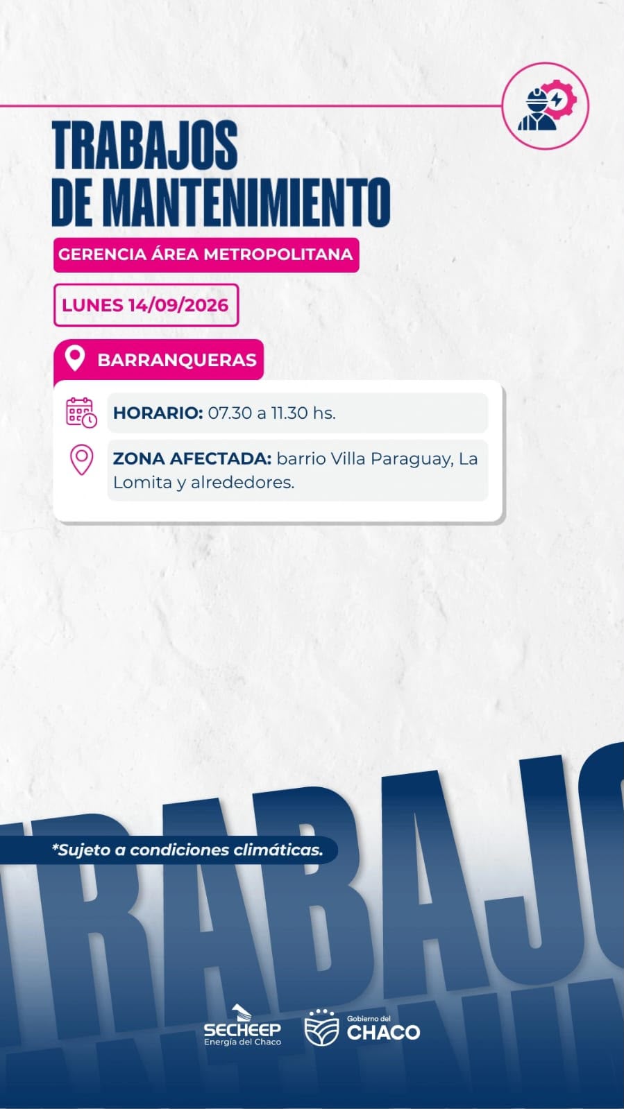 . SECHEEP: Trabajos de mantenimiento programados para este lunes 14 de septiembre, en Barranqueras .