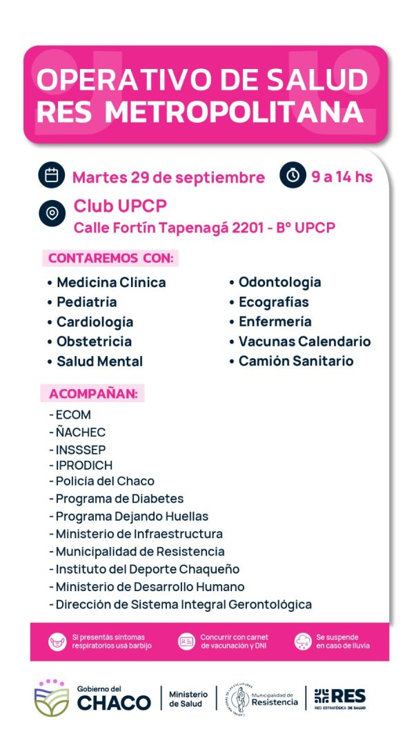 *RES, ESTE MARTES 29: EL OPERATIVO INTEGRAL DE SALUD LLEGA AL BARRIO UPCP*
