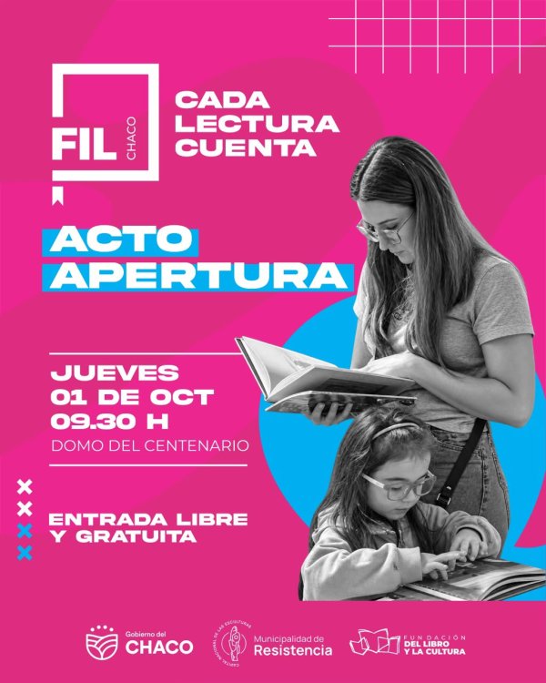 *VUELVE LA FIL CHACO: LA FERIA IBEROAMERICANA DEL LIBRO ABRE SUS PUERTAS ESTE JUEVES*