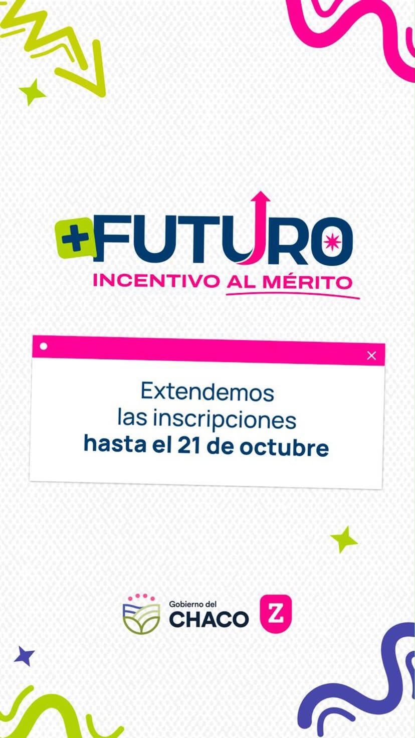 *PROGRAMA M&Aacute;S FUTURO: EXTIENDEN HASTA EL 21 DE OCTUBRE EL PLAZO DE INSCRIPCI&Oacute;N PARA ESTUDIANTES SECUNDARIOS*