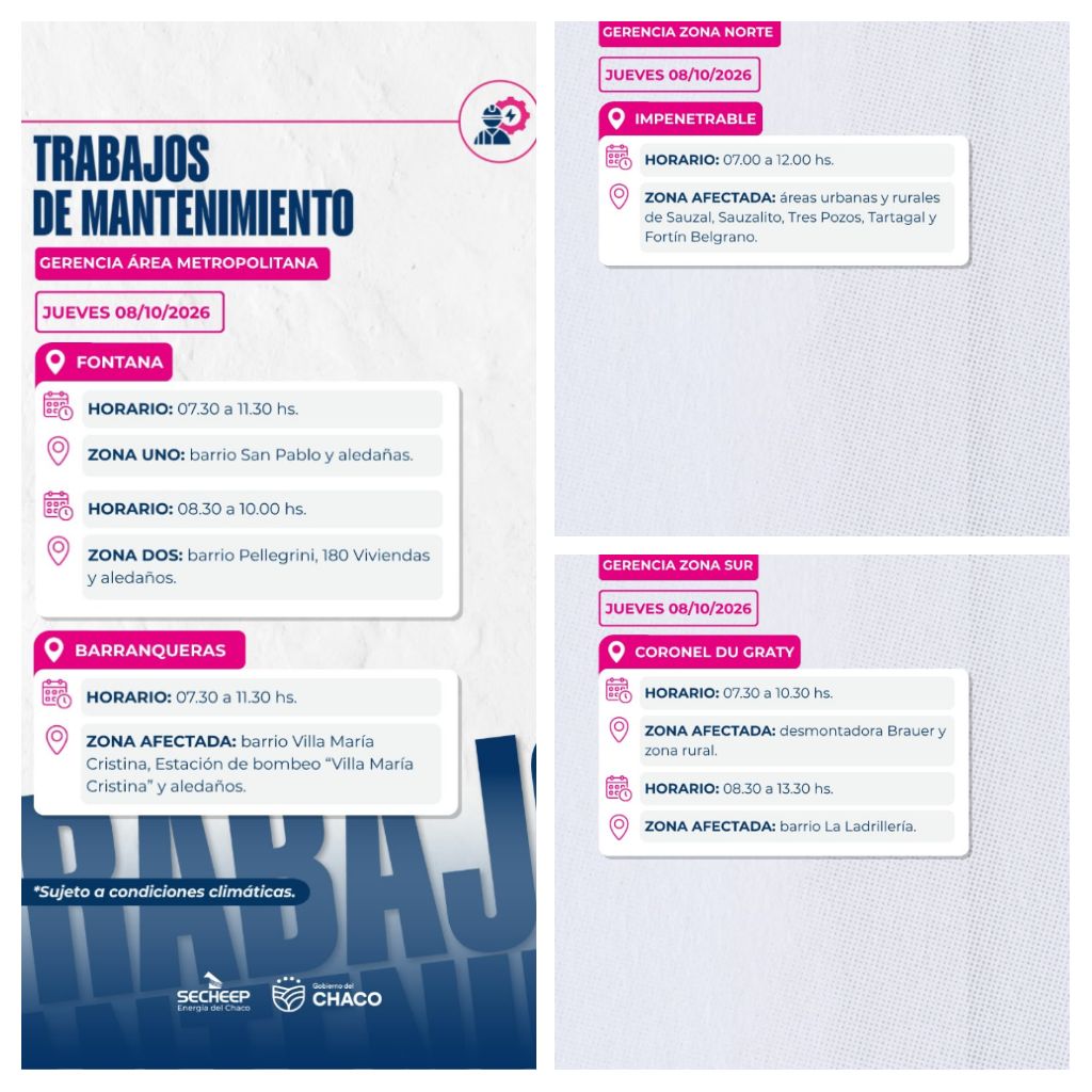 * SECHEEP- Trabajos de mantenimiento programados para este jueves 8 de octubre en: Fontana, Barranqueras, Zonas de El Impenetrable y Du Graty .