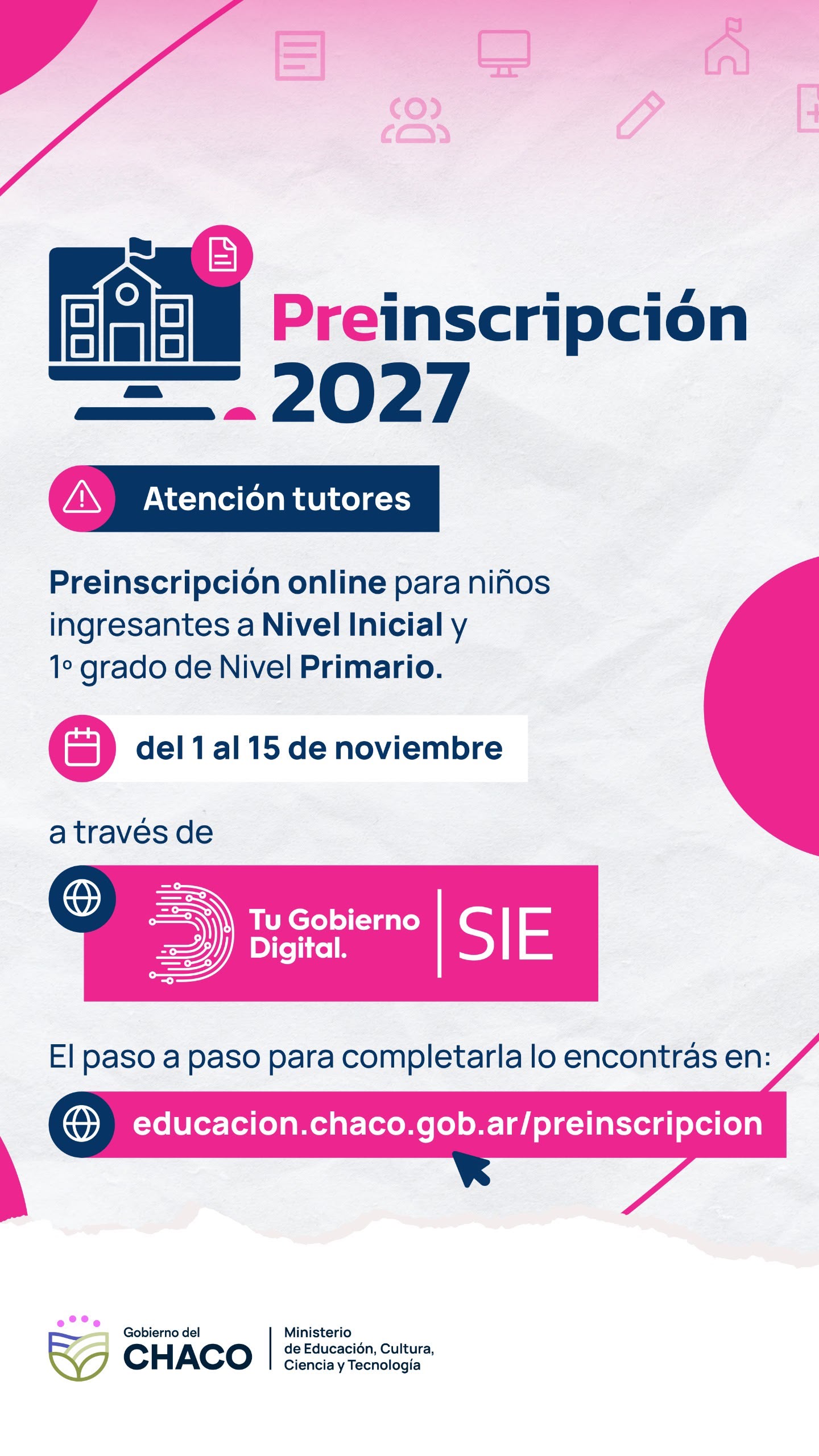 *EDUCACI&Oacute;N: COMIENZA LA PREINSCRIPCI&Oacute;N 2027 PARA LOS NIVELES INICIAL Y PRIMARIO*